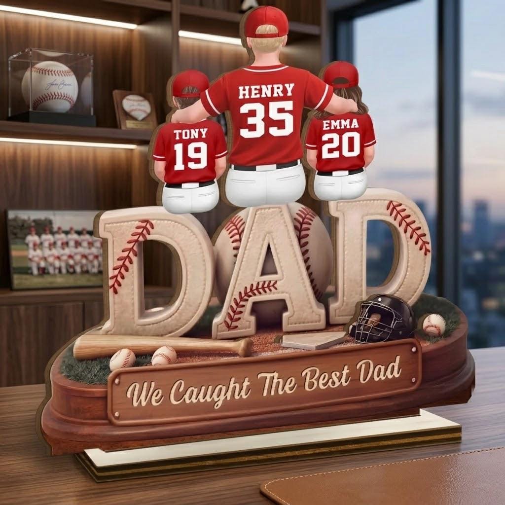 We Caught the Best Dad Baseball, Personalized 2D Wooden Plaque, Custom Father's Day Gift for Dad, Gift for Husband, Grandpa, Heartfelt Gift